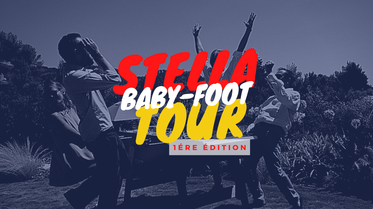 Affiche de l’événement Stella baby-foot tour Affiche de l’événement Stella baby-foot tour